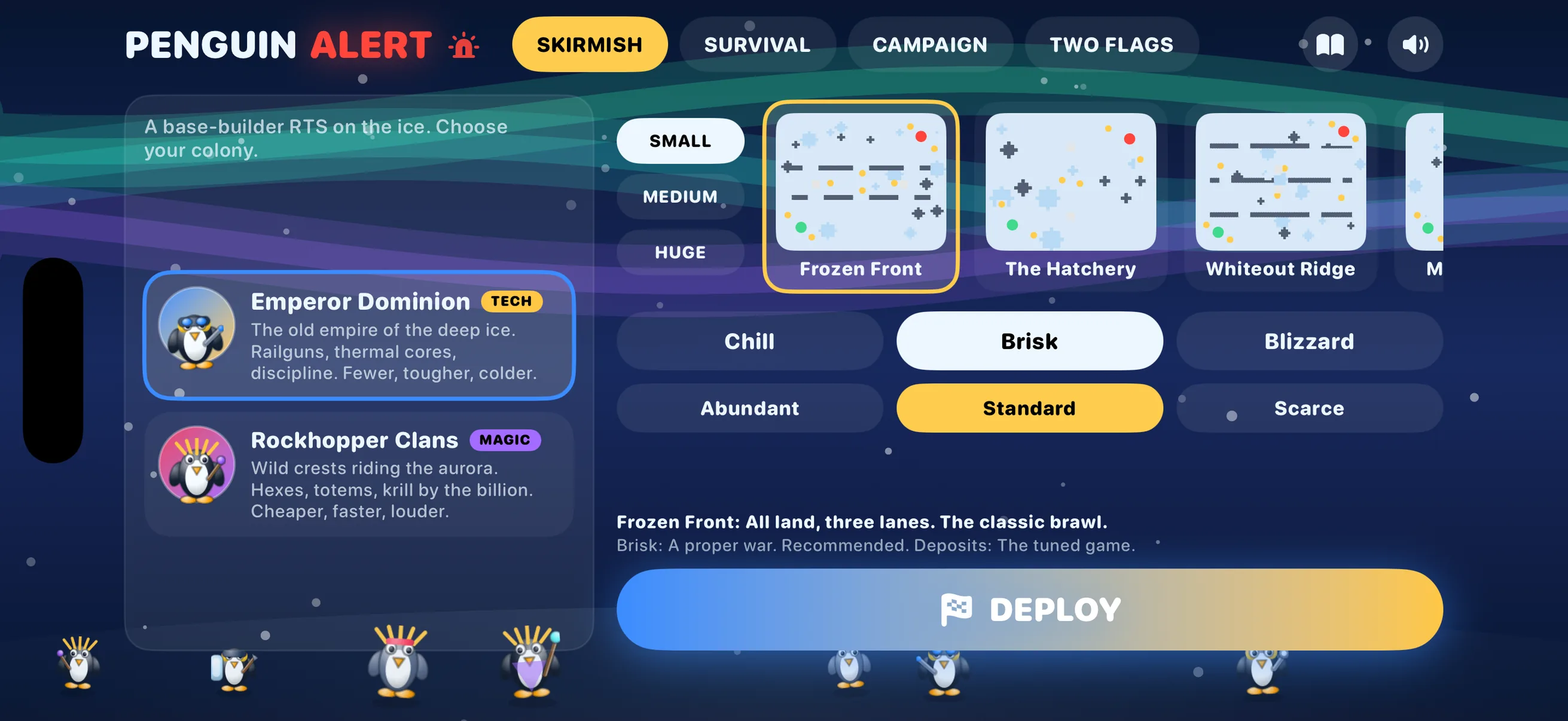 The Penguin Alert main menu under an aurora sky: mode chips for Skirmish, Survival, Campaign and Two Flags, faction cards for the Emperor Dominion and the Rockhopper Clans, map and difficulty pickers, and a wide DEPLOY button.